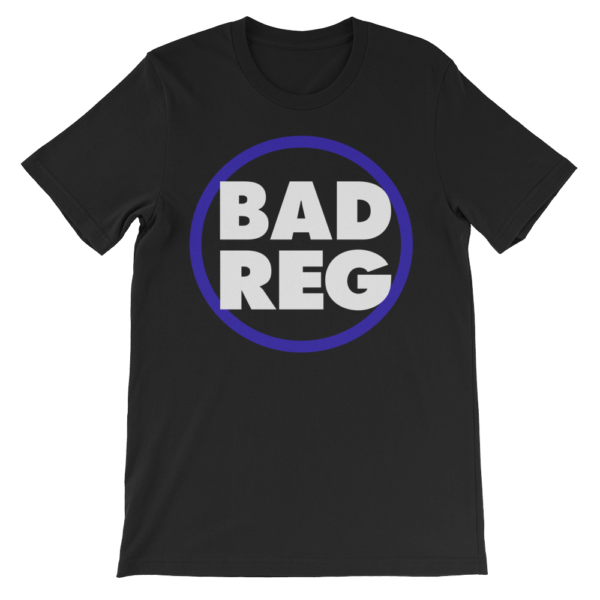 Bad Reg Shirt
